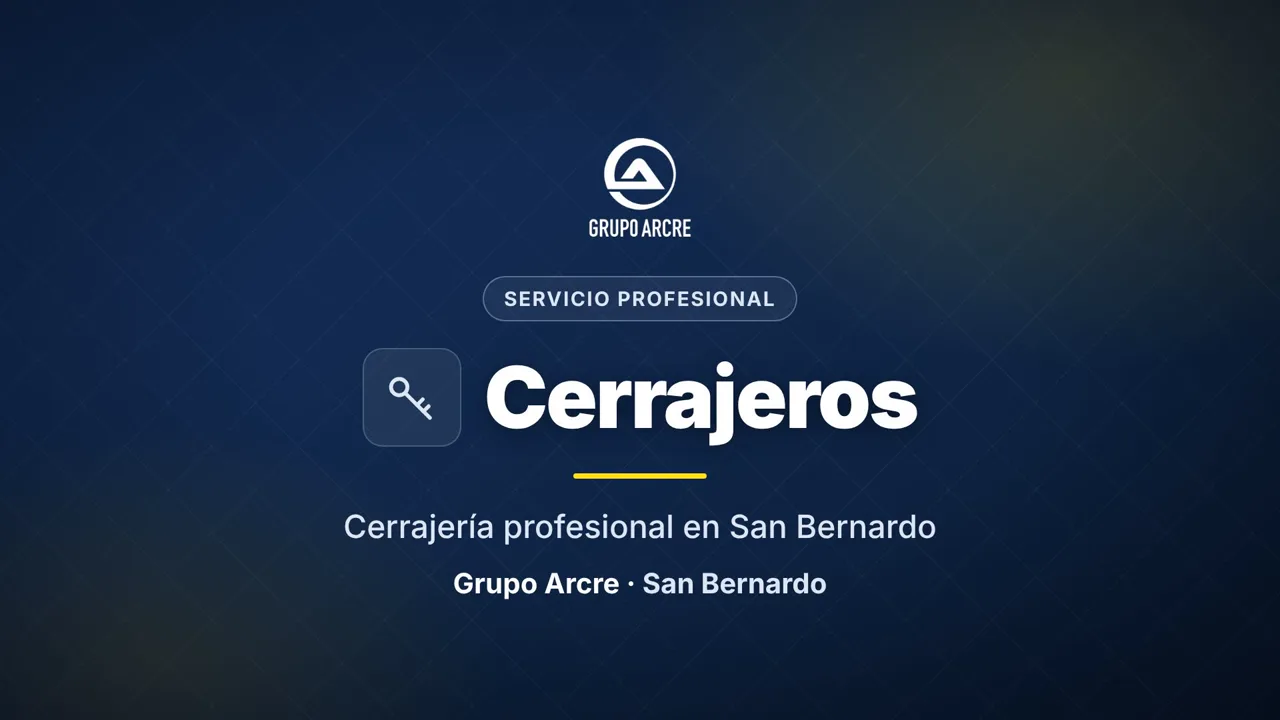 Cerrajería profesional en San Bernardo